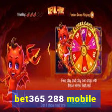 bet365 288 mobile